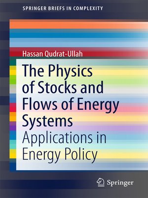 cover image of The Physics of Stocks and Flows of Energy Systems